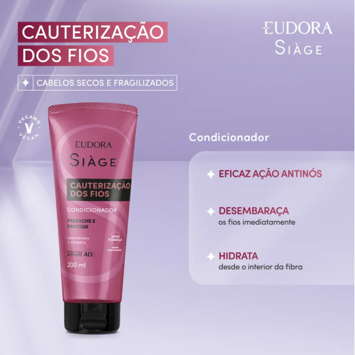 Combo Siàge Cauterização dos Fios Shampoo (250ml)+ Condicionador (200ml) - Eudora