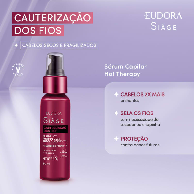 Sérum Capilar Siàge Hot Therapy Cauterização dos Fios 60ml - Eudora
