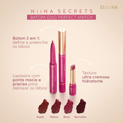Batom Duo Perfect Match Niina Secrets 1,65g - Eudora