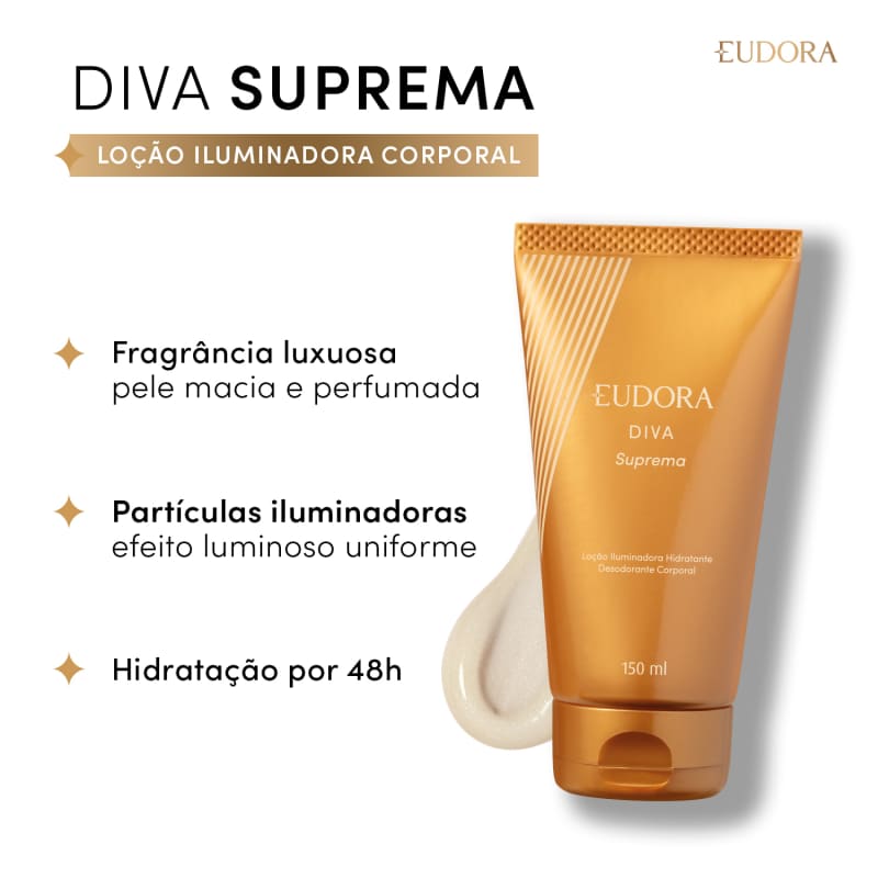 Loção Iluminadora Hidratante Corporal Diva Suprema 150ml - Eudora